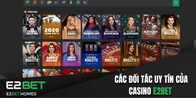 Các đơn vị phát hành game casino nổi tiếng của E2BET