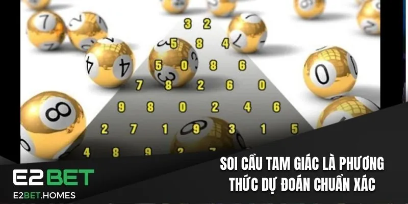 Soi cầu tam giác là phương thức dự đoán chuẩn xác dễ thực hiện