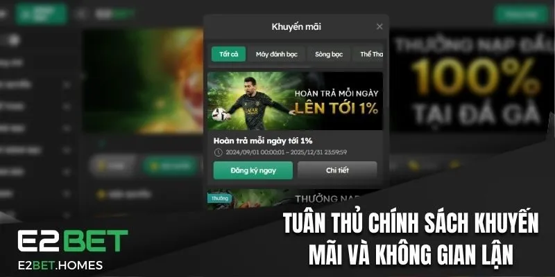 Tuân thủ chính sách khuyến mãi và không gian lận