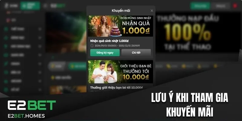 Vấn đề mà hội viên cần lưu ý khi nhận khuyến mãi E2BET